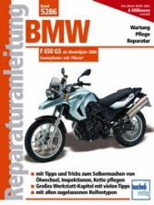 Reparaturanleitung BMW F 650 GS Zweizylinder 2008 - 2010